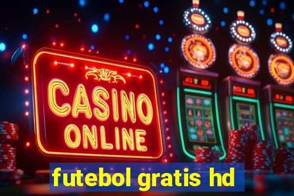 futebol gratis hd